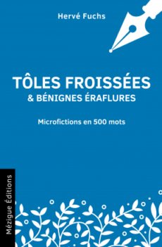 Tôles froissées et bénignes éraflures