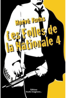 Les folles de la Nationale 4