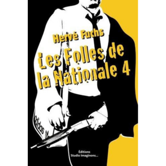 Les folles de la Nationale 4